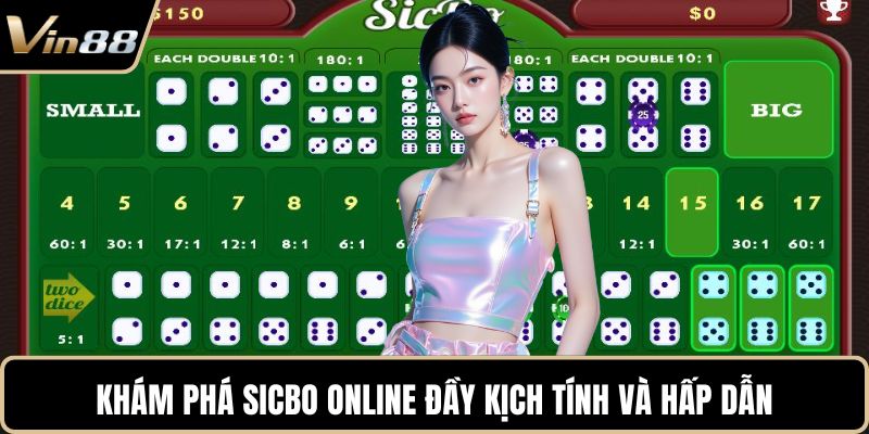 Khám phá Sicbo online đầy kịch tính và hấp dẫn